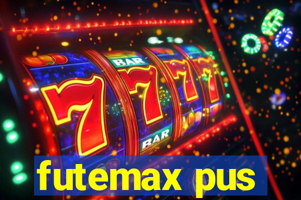 futemax pus